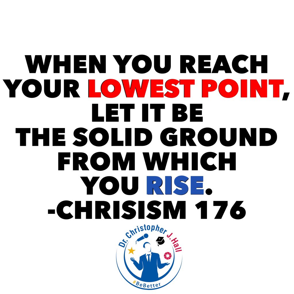 When you reach your lowest point, let it be the solid ground from which you rise. Chrisism 176
.
#lowestpoint #motivation #solidground #inspiration #firmfoundation #foundation #setback #Chrisism #Chrisisms #rise #comeback #noexcuses #stayfocused #fit #leadership #BeBetter
