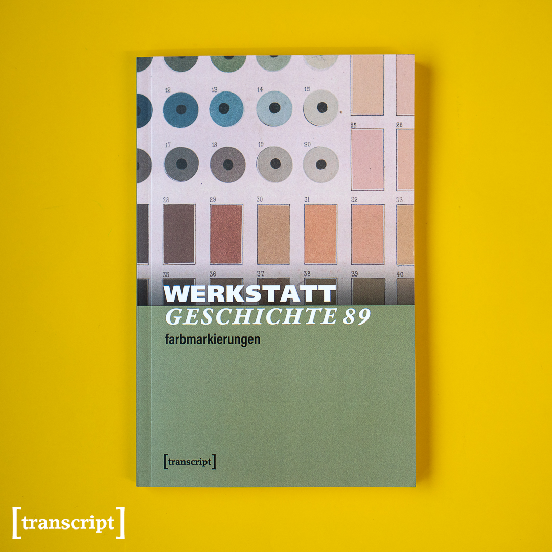 [#Geschichtswissenschaft]
Die Macht der Farben ─ ein Überblick über historische Diskurse um #Geschlecht und »Rasse«.

transcript-verlag.de/978-3-8376-686…

@WerkstattGesch1 
#Farbe #Farbsymbolik #Gender #Rassismus #Materialität #Geschichte #Zeitschrift #Kulturgeschichte #transcriptverlag