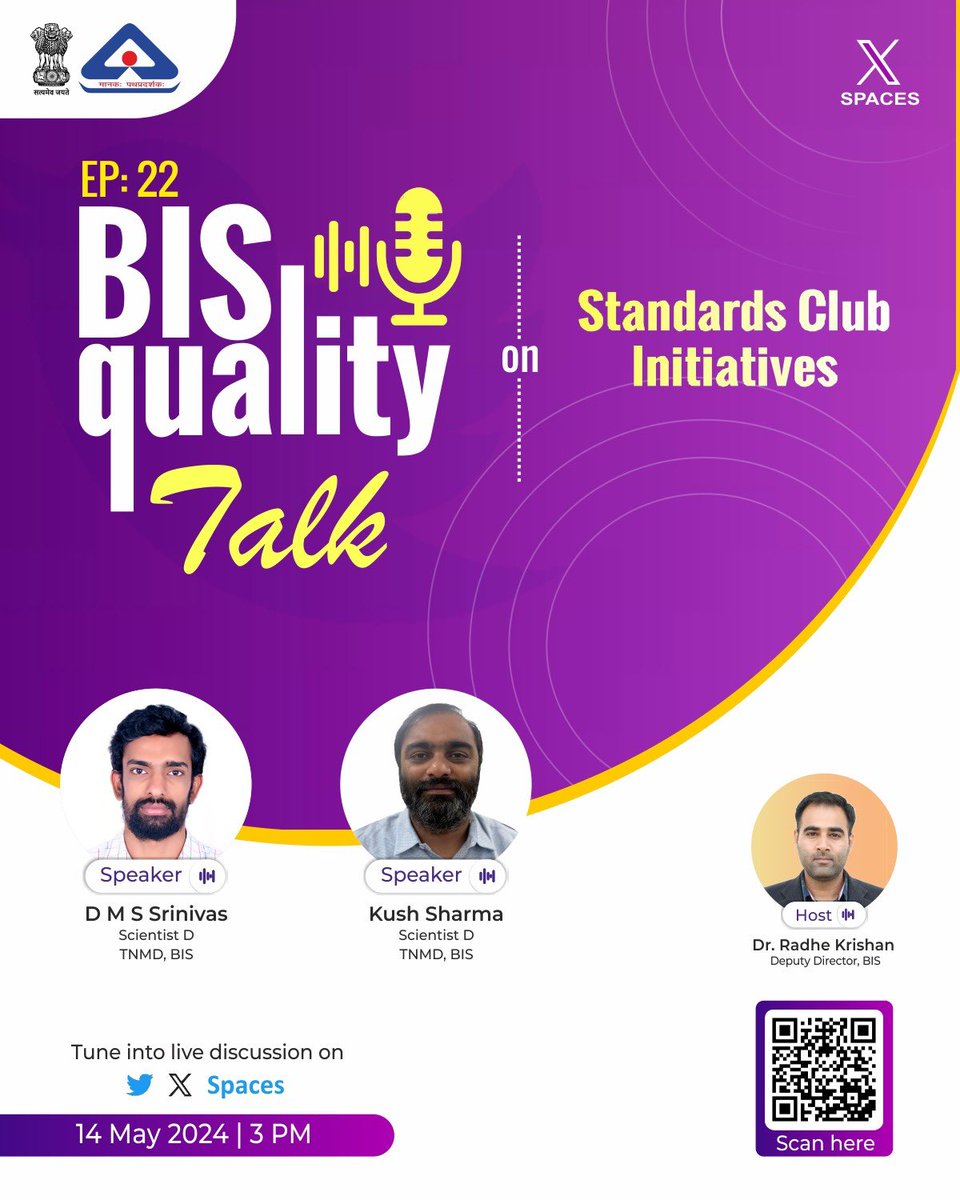 Get ready for the 22nd episode of the #BISQualityTalk on Standards Club Initiatives. Click here to set a reminder: x.com/i/spaces/1brjj… ⏰ 3:00 PM 🗓️ 14 May 2024 #BIS #Standards #StandardsClub #XSpace #IndianStandards