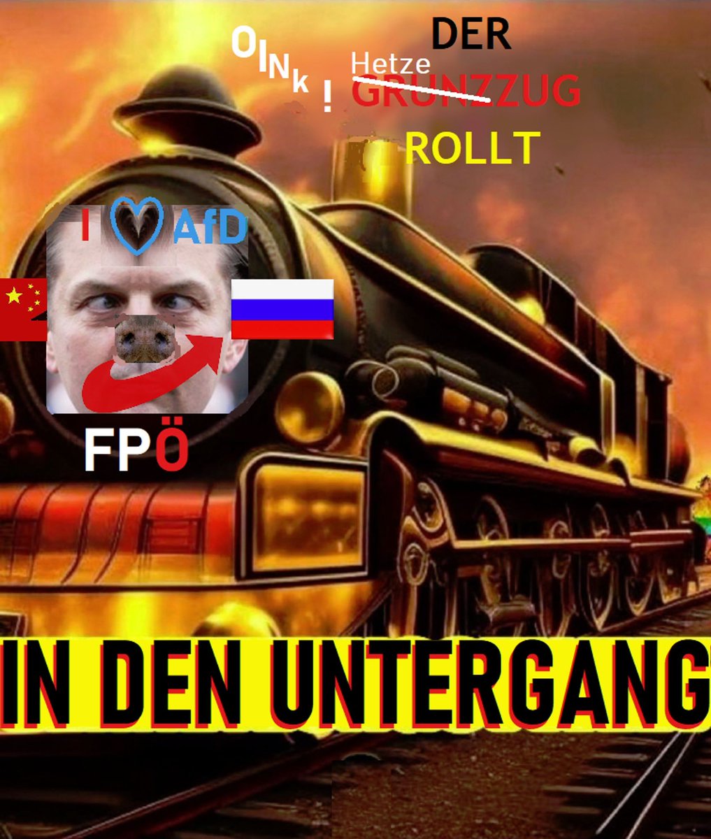 Suzimiya's tweet photo. @GeraldNeuwirth @KaiserCut Ja super, OinK! Er rollt wieder——>  Der #Parodie- #Stolzzug 😂 #Parody
Extrementen in den Abgrund. Einsteigen!

@Der_AfDummDö
@Hassmiche78248@l
@AfDVerböt Bernd 
@Holger@felix
@FPÖVerbot Björn
@Deppenringerl 
@H@zenopi
@Stolzistöstost0l
afdgege@fash0
@0inK__Karl_24nü
@afdÄpfel8 https://t.co/mRTMkJ7npL