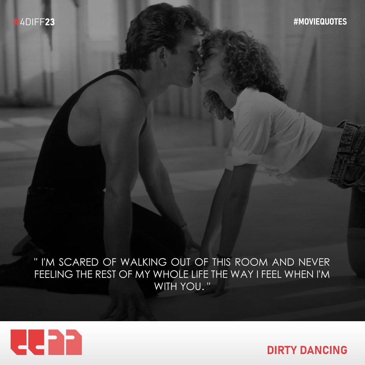 'I'm scared of walking out of this room and never feeling the rest of my whole life the way I feel when I'm with you.' —Dirty Dancing

#MovieQuotes #Quotes #DirtyDancing #FDIFF #fdiff2024 @FilmFreeway