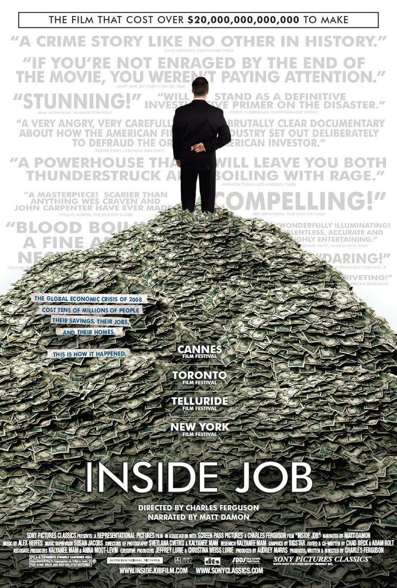 7 Documentaries that will teach you more about money: 1) Inside Job