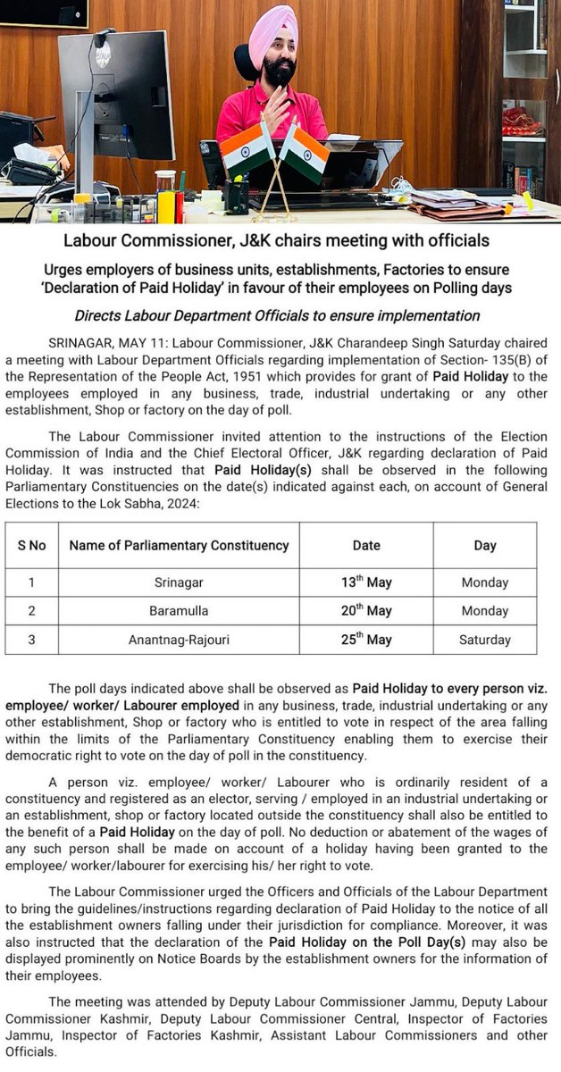 Labour Commissioner, J&K chairs meeting with officials. Urges employers of business units, establishments, Factories to ensure ‘Declaration of Paid Holiday’ in favour of their employees on Polling days. Directs Labour Department Officials to ensure implementation. @CeeDeeSingh