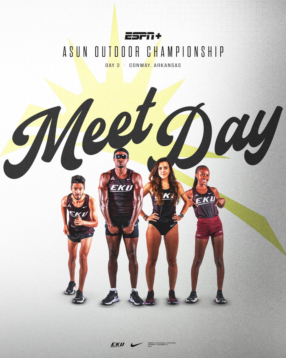 It’s Championship Saturday!

🏃 - ASUN Outdoor Championships 
⏰ - 3:30 PM ET
📍 - Conway, AR
🏟️ - Richard Martin Jr. Track and Bill Stephens Soccer Complex
📊 - t.ly/_7IQH
📺 - t.ly/Tw0FT
EKU Entries - t.ly/clryJ

#GoBigE