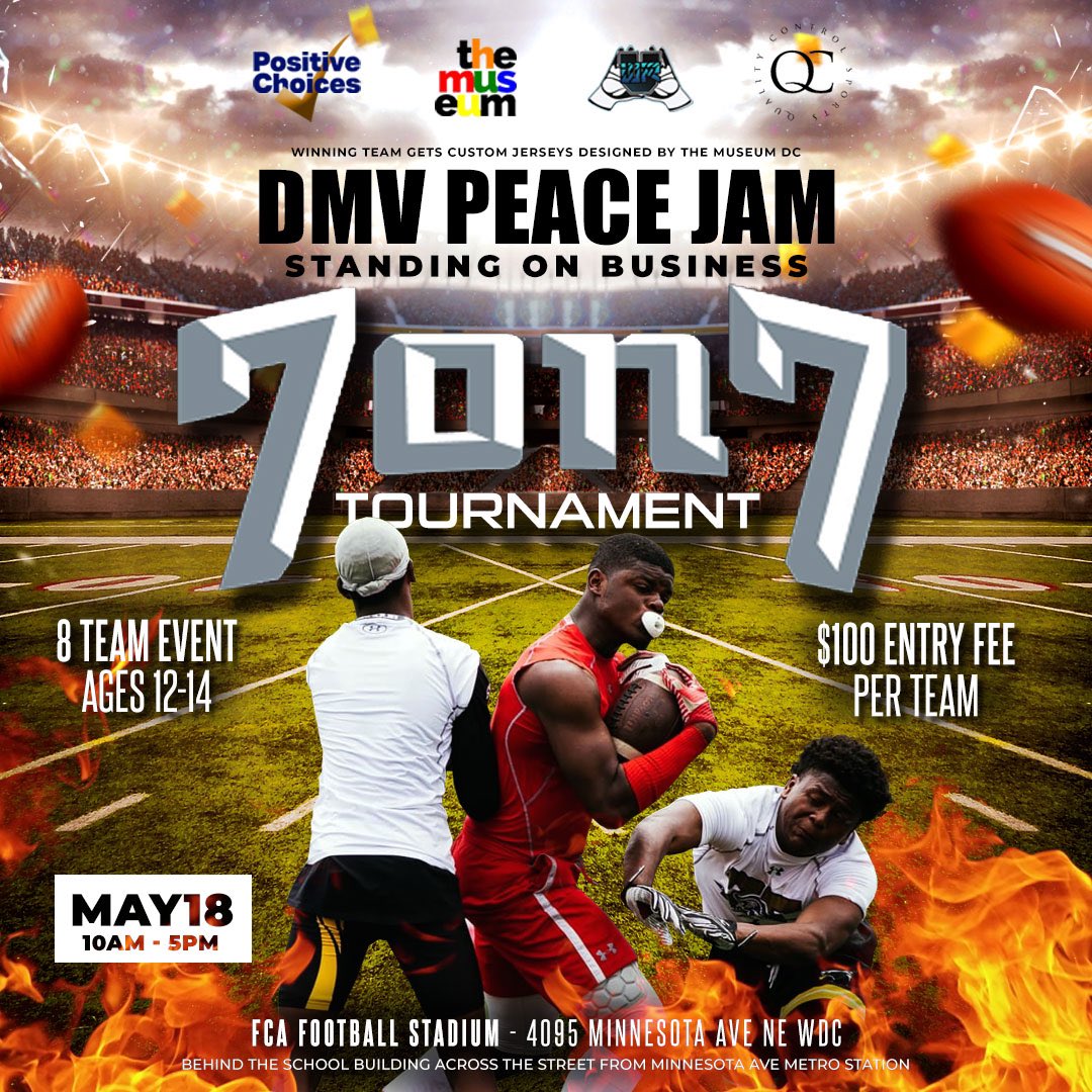 First Annual DMV Peace Jam 7v7 Tournament ! Powered by WRUDMV, @themuseumdc @QCSports @pciyouth @BroccoliCity #ForTheCulture #biggerThanFootball