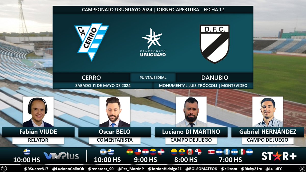 ⚽ #Apertura2024 🇺🇾 | #Cerro vs. #Danubio 🎙 Relator: @FabianViude 🎙 Comentarista: @oscarbelo 🎙 Campo de juego: @luchodimartino y @gabrielhm14 📺 @VTVuruguay 🇺🇾 💻📱 @StarPlusLA Latinoamérica 🤳 #CampeonatoUruguayo - #AUF - #Tenfield Dale RT 🔃