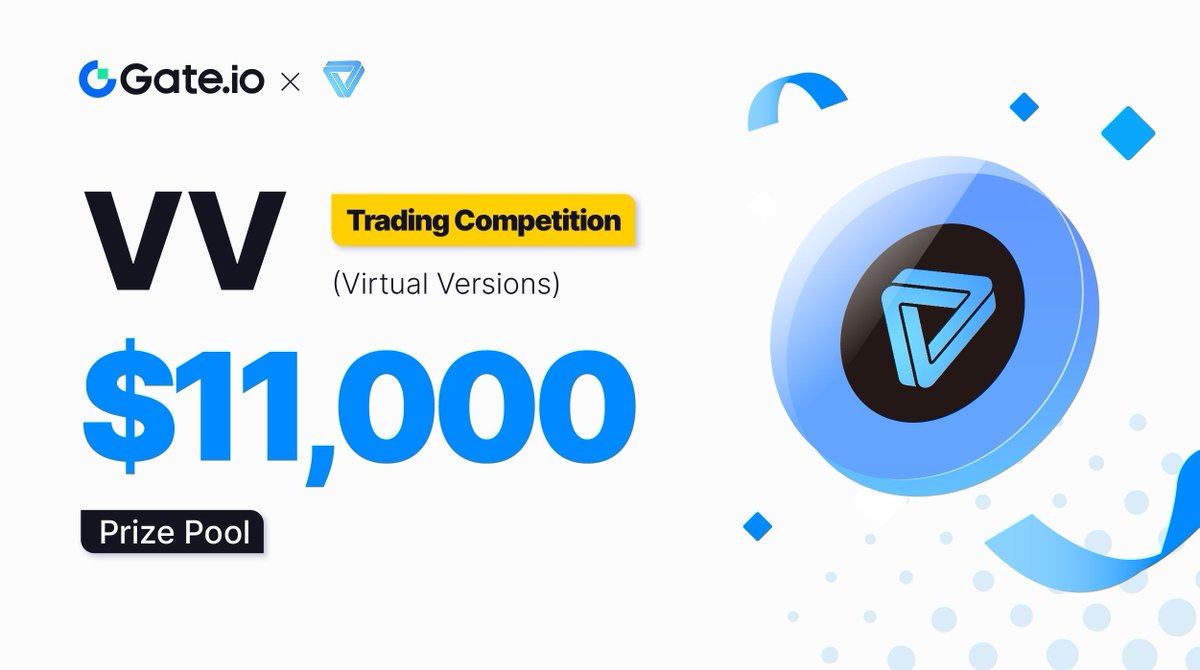 🏆 A Decentralized AI Digital Twin: Dive into $VV Trading Competition and Split a $11,000 Prize Pool! ⏰ End at 4:00 AM, May 18 (UTC) To Enter: 🔹 Follow @gate_io, @Gateio_Startup & @virtualversions 🔹 RT & Like ➡️ Details: gate.io/article/36512 #Gateio #VV