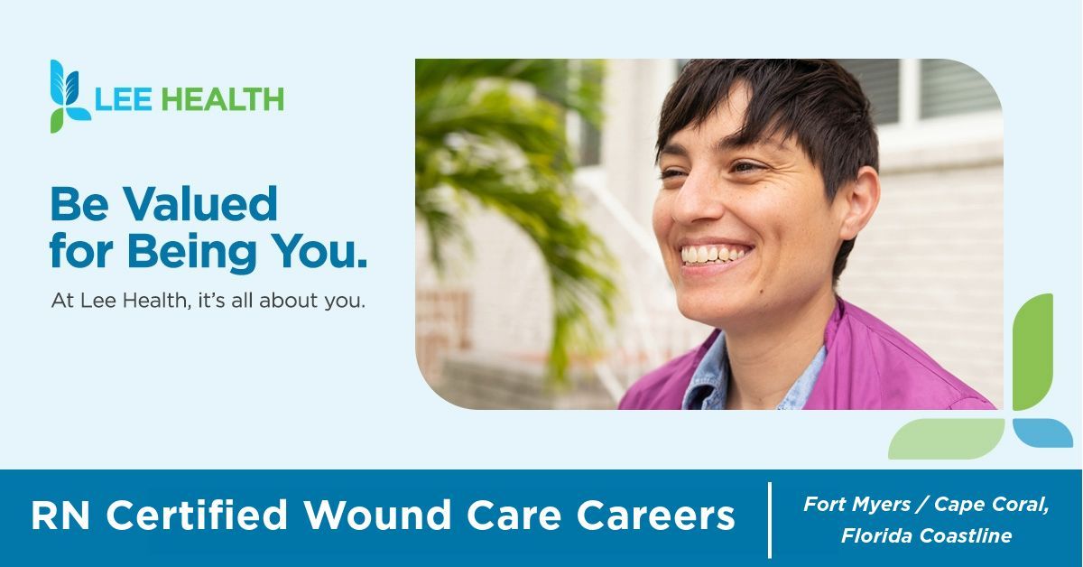 Seeking a Certified Wound Ostomy RN who wants to join a dynamic and exciting team within a well-respected healthcare system on the SW Florida coastline.  

#LeeHealth offers amazing benefits and team mates you'll soon call 'family'.

#Career : bit.ly/LeeHealth_Woun…