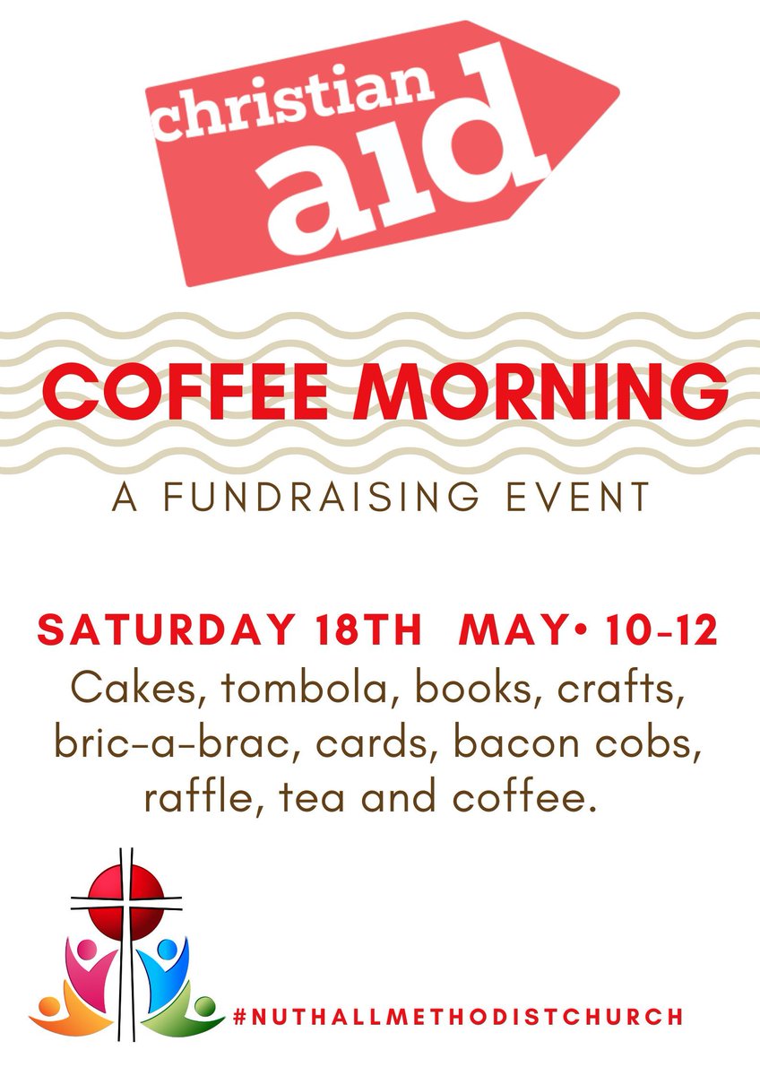 Come and join us next week for our Christian Aid Coffee Morning here at 10am, Saturday 18th of May.
#NuthallMethodistChurch