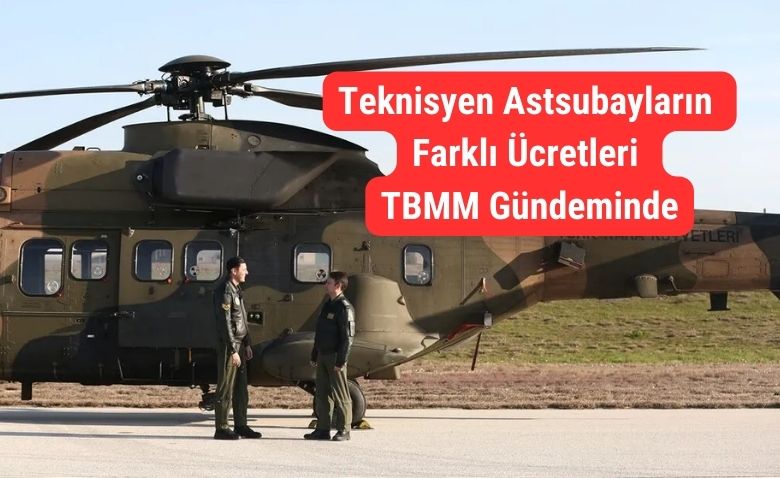 askeripersonel.com/teknisyen-asts…
Türk Silahlı Kuvvetleri’nde hem uçak hem de helikopterde görev yapan teknisyen astsubayların farklı ücretleri Türkiye Büyük Millet Meclisi gündemine getirildi. Farklı ücret konusu, Kamu Denetçiliği Kurumu’nun (Ombudsmanlık) düzenleme yapılması