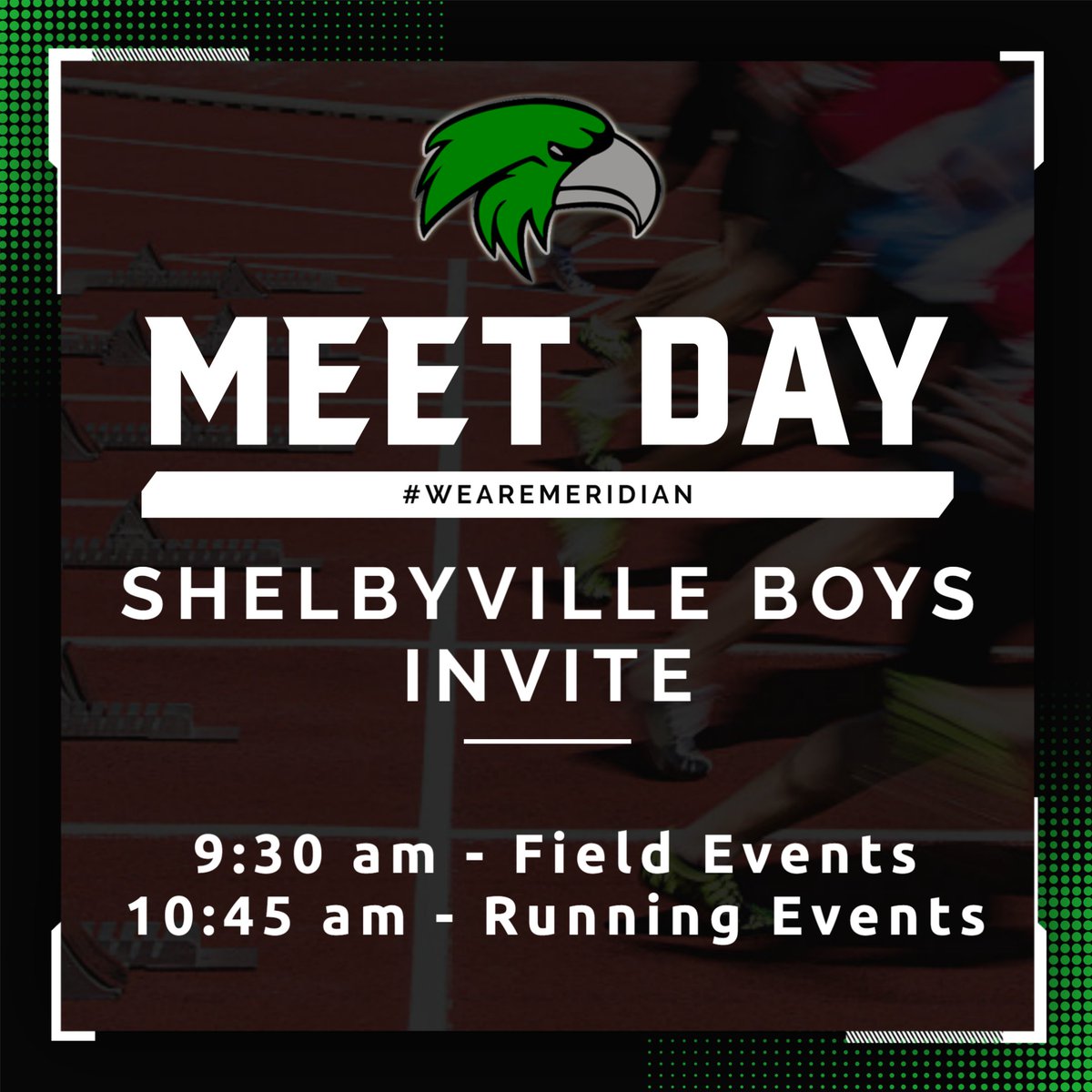 Good Luck to the Boys Track team as they complete in their final regular season meet today! Run fast, jump high and throw far boys!

#wearemeridian