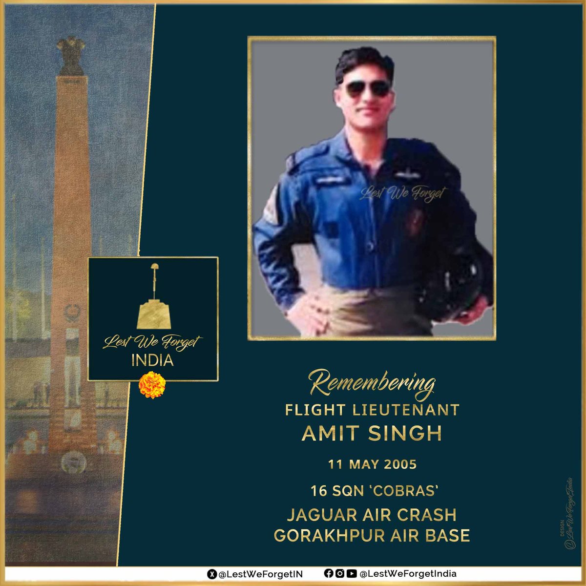 Top of the course, a Sword of Honour, gone but not forgotten #LestWeForgetIndia🇮🇳 Flt Lt Amit Singh, 16 SQN, 'Cobras' #IndianAirForce. The #IndianBrave lost his life in a Jaguar aircraft crash #OnThisDay 11 May in 2005, soon after take off from Gorakhpur airbase,…