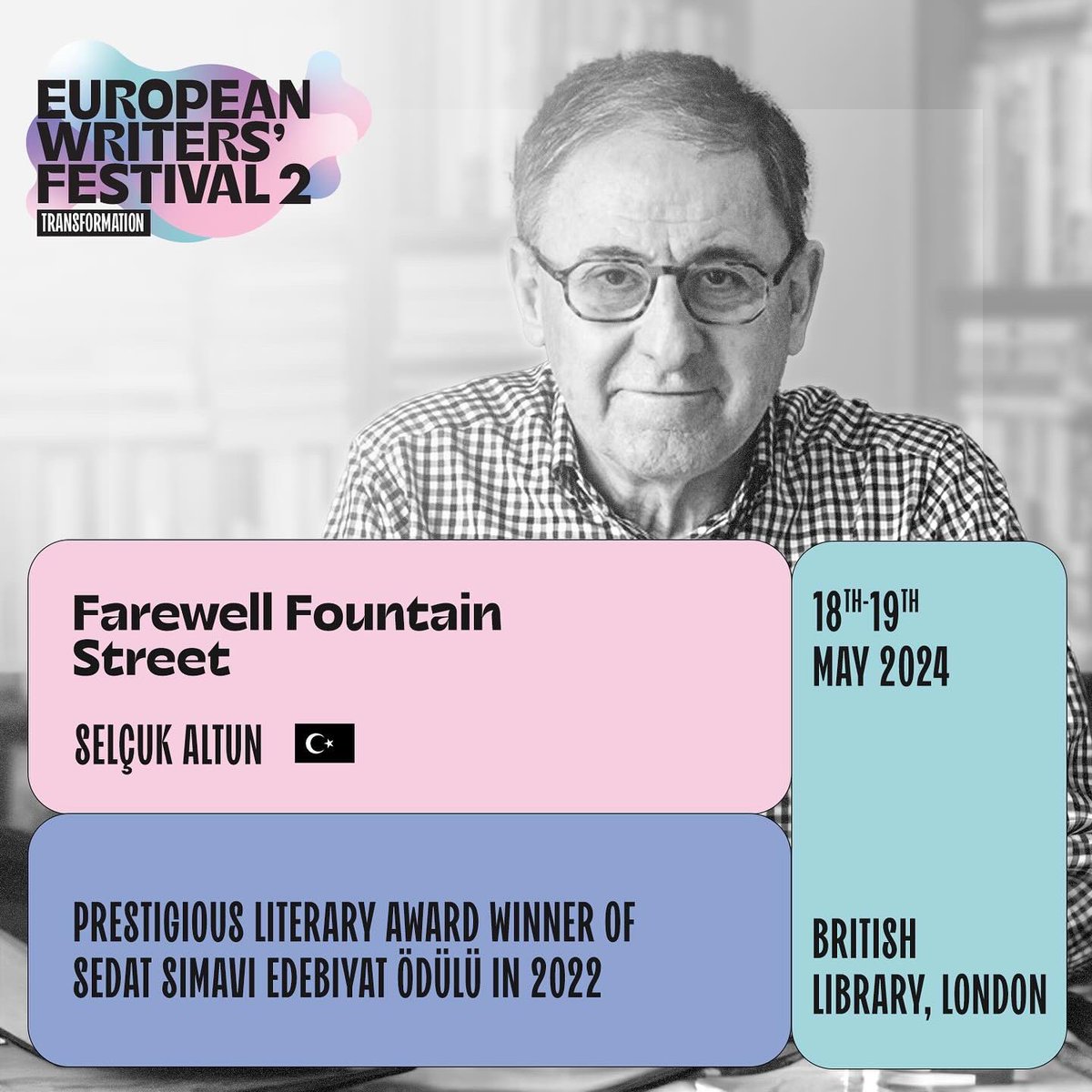 yeelondra's tweet photo. Excited to announce our participation with Selçuk Altun, the renowned Turkish author&amp;bibliophile, representing Türkiye in the European Writers’ Festival @EuWriters, organised by @EUNICLONDON, @EUinUK and @EPinUK at @britishlibrary on 18th May 2024!

https://t.co/36cMMz1fyk https://t.co/98pt4XsdiG