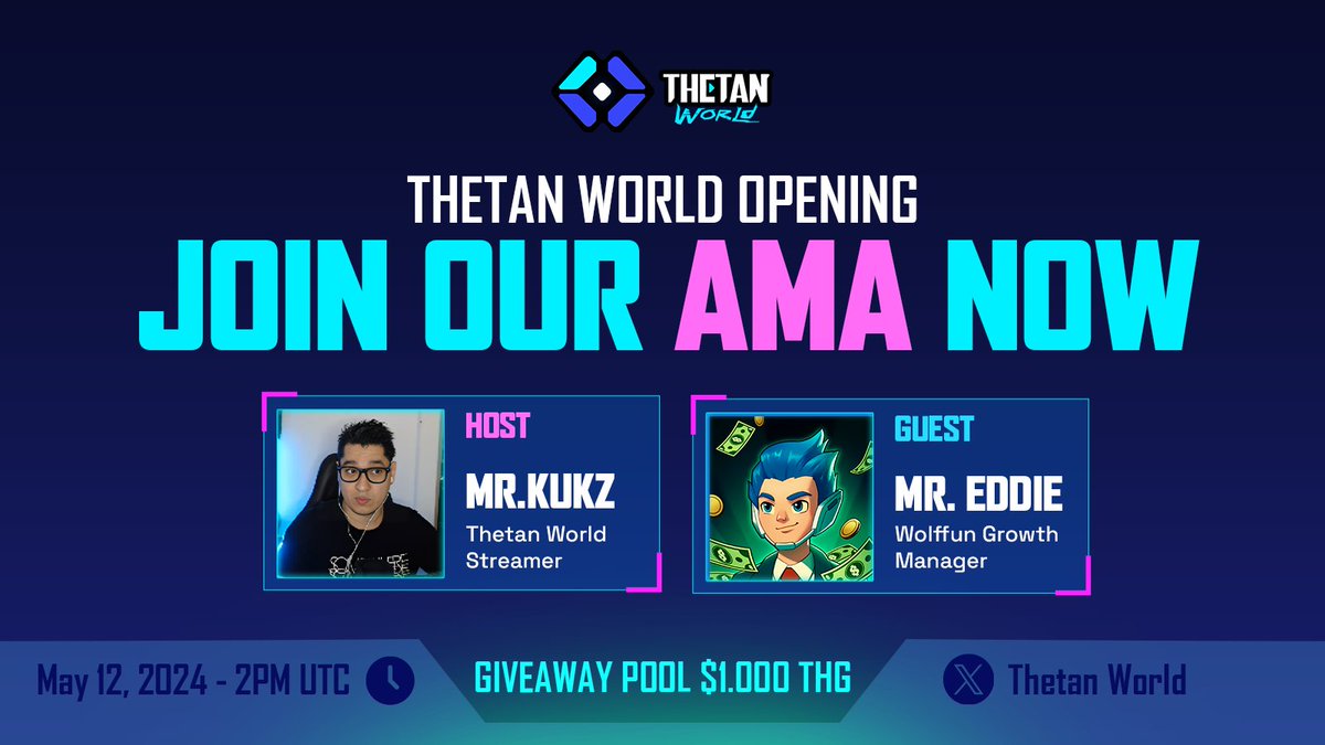 📢 Exciting News! Join us for the Thetan World AMA Event on X (Twitter) Space! 🚀

🕑 Time: 2 PM UTC, May 12, 2024 
🎤 Host: Mr. KuKz - Thetan World Streamer 
🌟 Guest: Mr. Eddie - Wolffun Growth Manager
👥 Venue: x.com/i/spaces/1YpJk…

🌐 Theme: Thetan World Opening 💰 
Don't