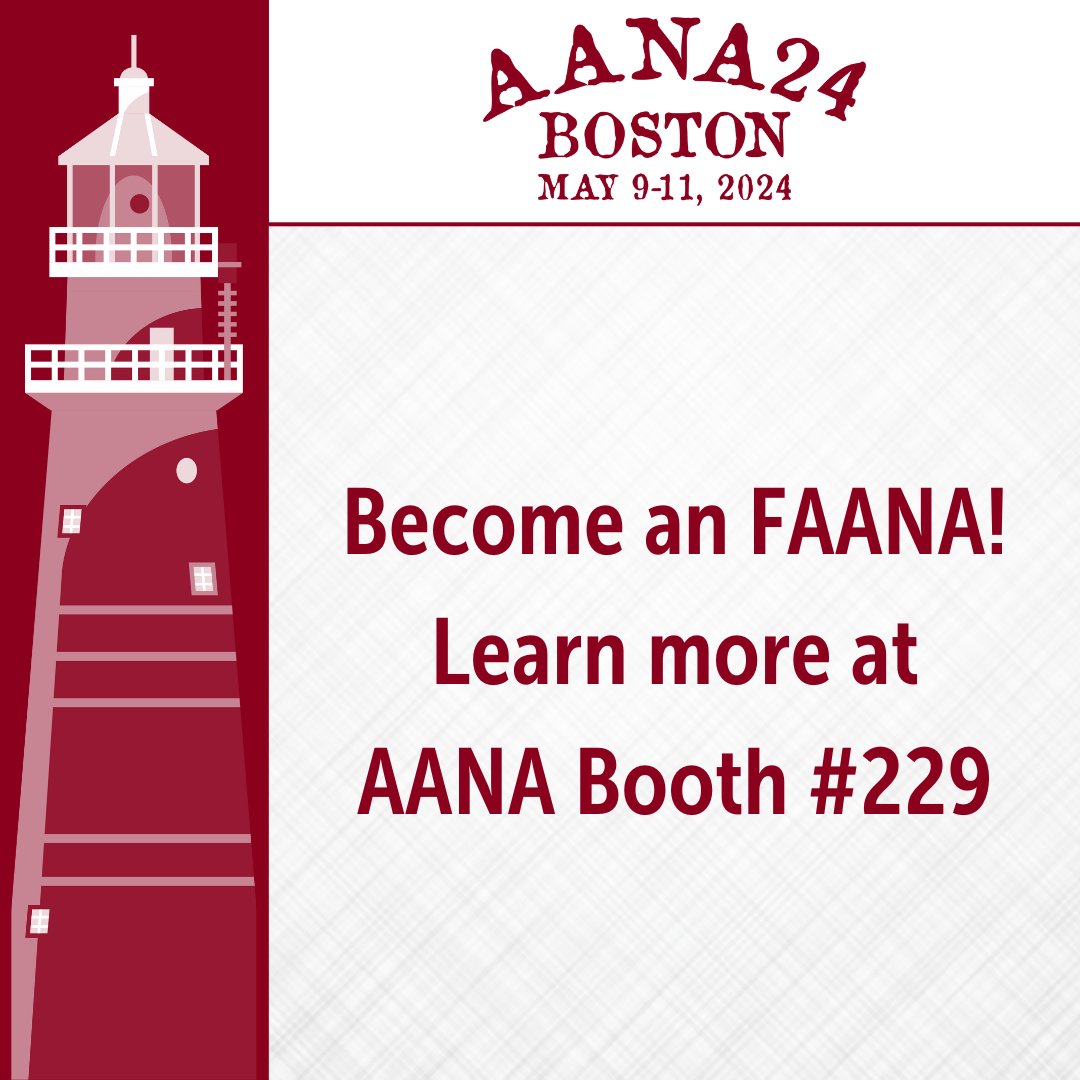 Attention Associate, Active and International Members: Stop by Booth 229 in Boston and learn how to fast track your application to becoming a Fellow of AANA!