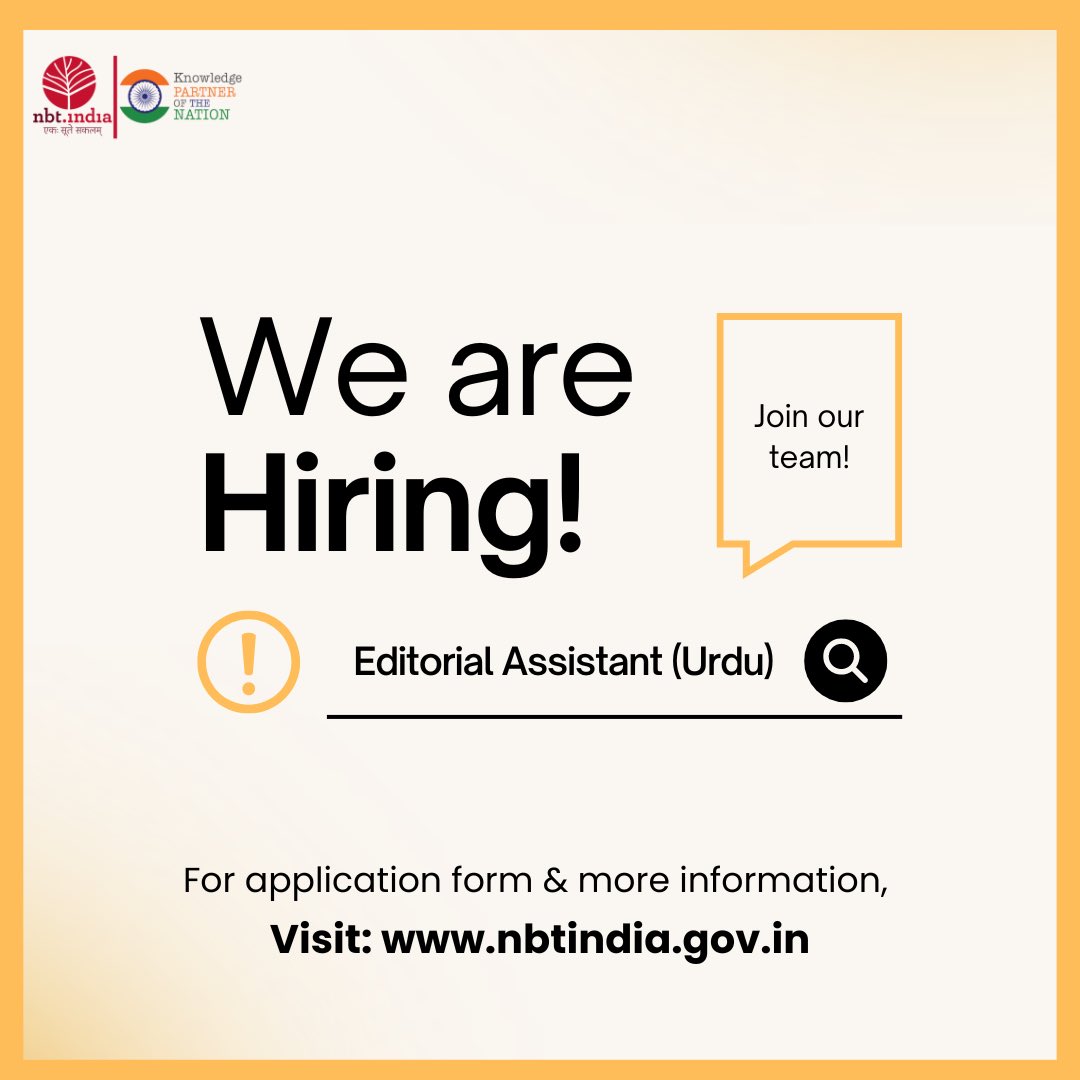 Join our team as an Editorial Assistant (Urdu)! Visit our website at nbtindia.gov.in or this link: surl.li/tpayo for all details.