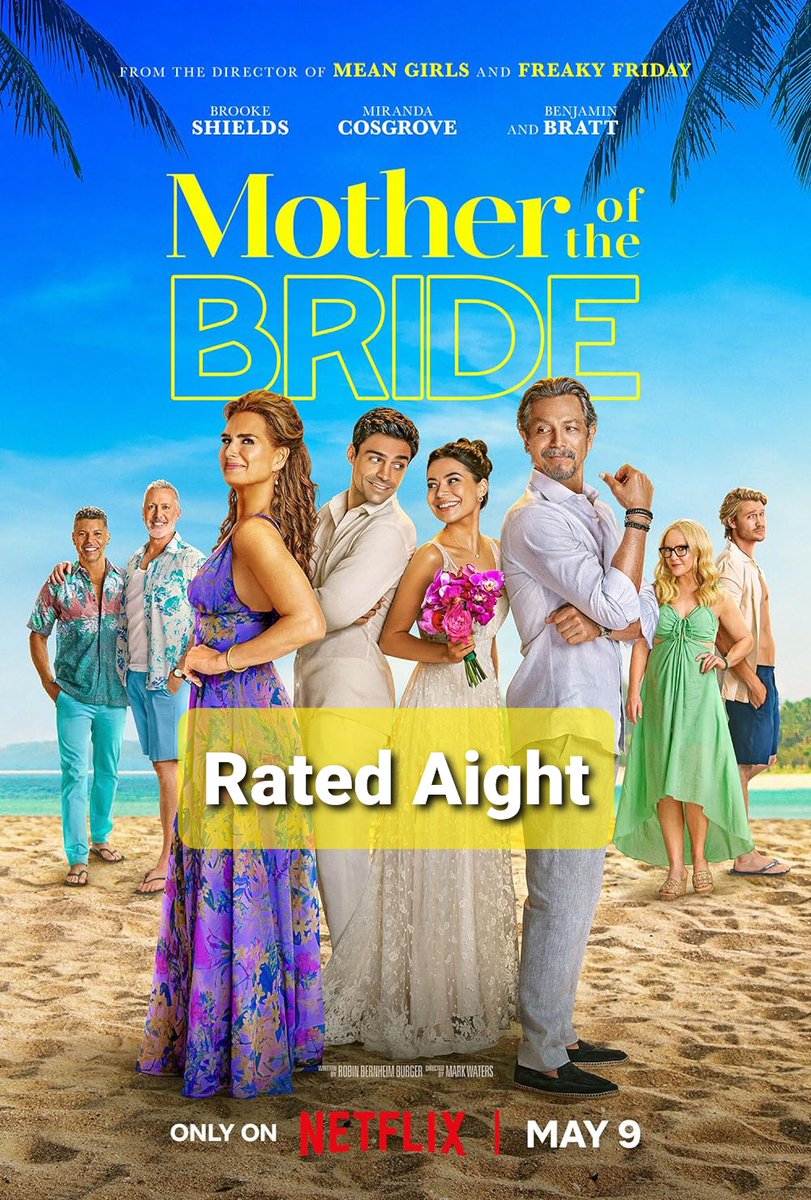 #MotherOfTheBride 3 out of 5 #MovieReview #RatedAight