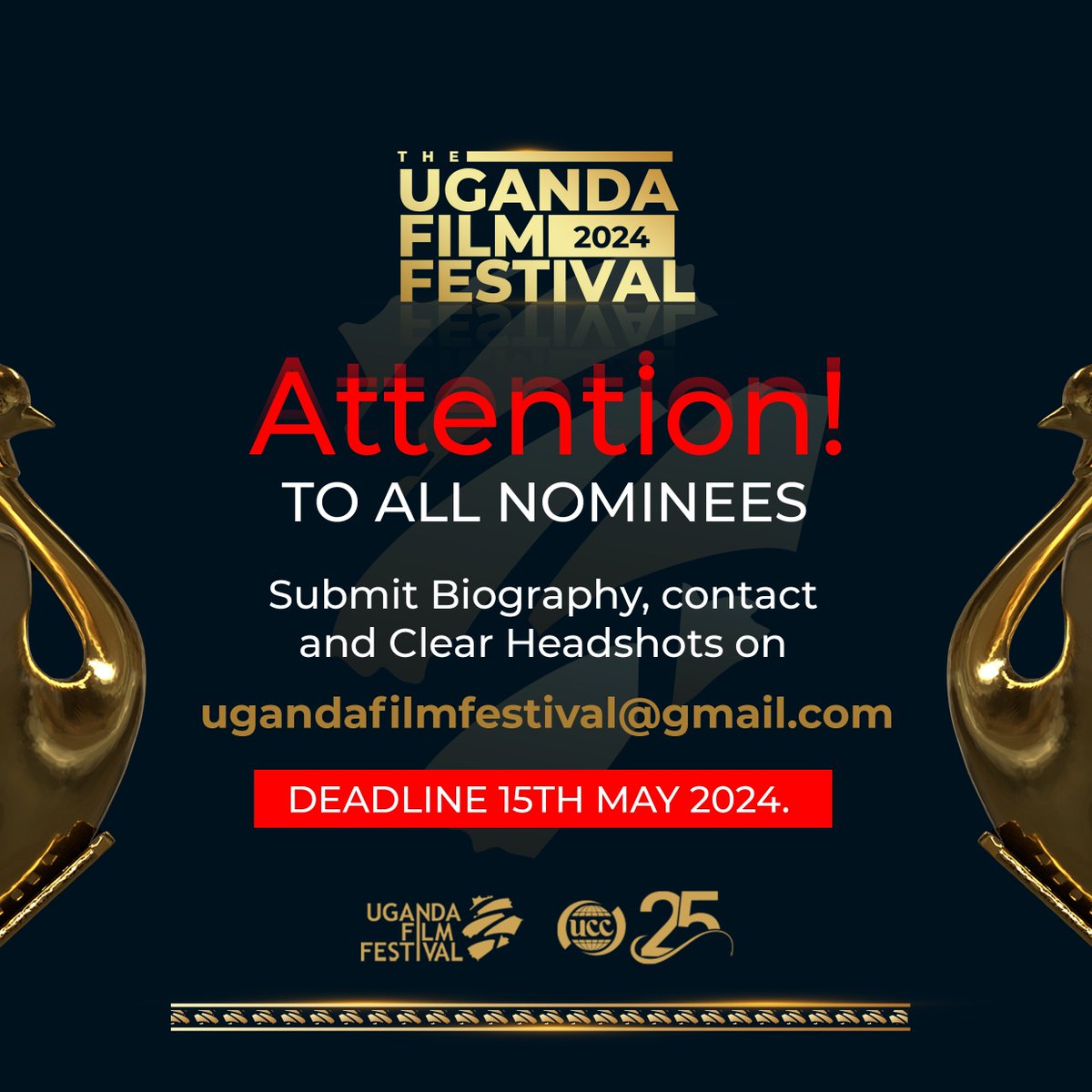 UgandaFilm's tweet photo. Calling all Uganda Film Festival 2024 nominees!!

Please submit your biographies, contact details, and clear headshots to ugandafilmfestival@gmail.com.

Cc: @UCC_Official 
#UFF2024 | #LocalStoriesGlobalimpact https://t.co/zio1noOG25