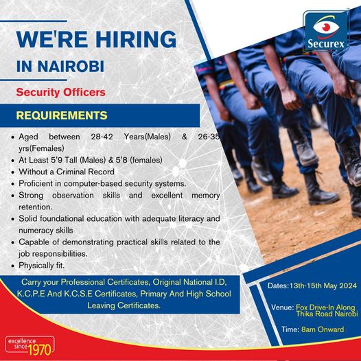 Attention! 

We're looking for Security Officers to join our team in Nairobi! Interested applicants can visit our recruitment drive at fox drive in between May 13th and 15th. 

See the poster below for more details.

 #IkoKaziKE