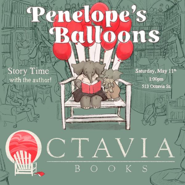 Come meet author/illustrator @bro_bourgeois and join us for a special story time celebrating her heartwarming debut picture book, PENELOPE'S BALLOONS. octaviabooks.com/event/penelope… Yes, there will be balloons!