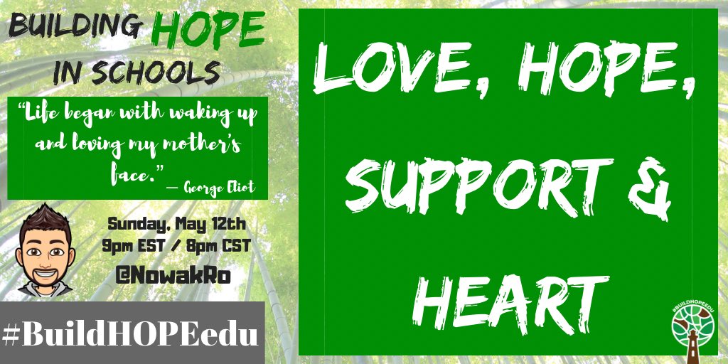 Join us Sunday, May 12th @ 9pm EST/8pm CST for #BuildHOPEedu as we come together to begin our week talking about Love, HOPE, Support & Heart. 

Making a difference every day.

#CodeBreaker #satchat #LeadLAP #CrazyPLN #edchat #PD4uandMe #JoyfulLeaders #education