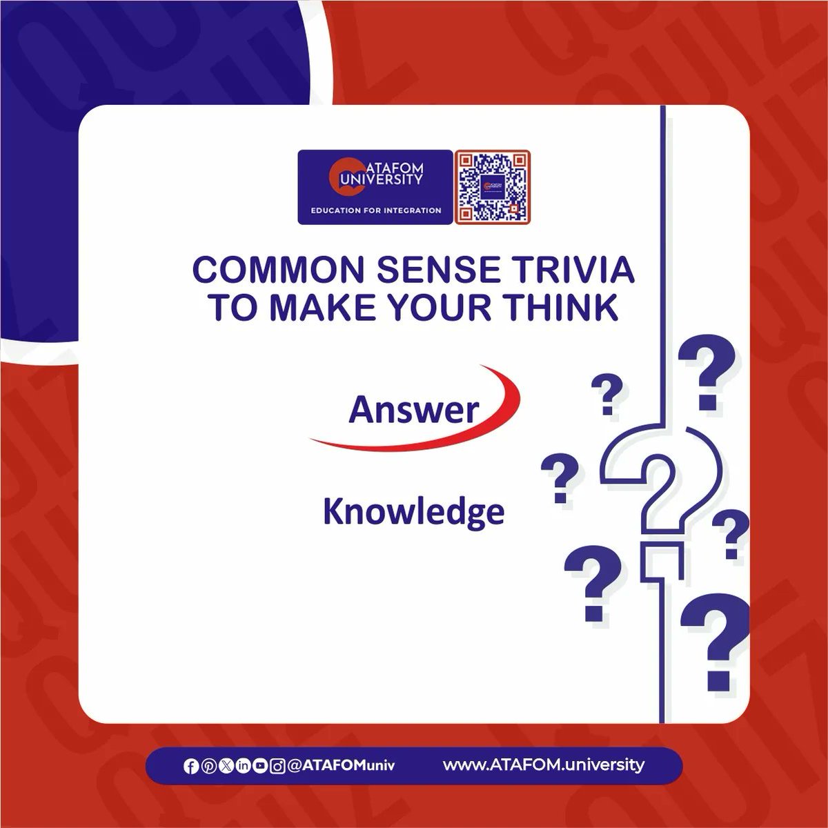 Common Sense Trivia to make your Think🧠

➡️ What is the one thing that increases the more you share it?
• Water
• Money
• Images
• Knowledge 

Answer - Knowledge✅

Visit Our Website: ATAFOM.university

#ATAFOM
#ATAFOMuniversity
#SakirYavuz
#QuizChallenge…