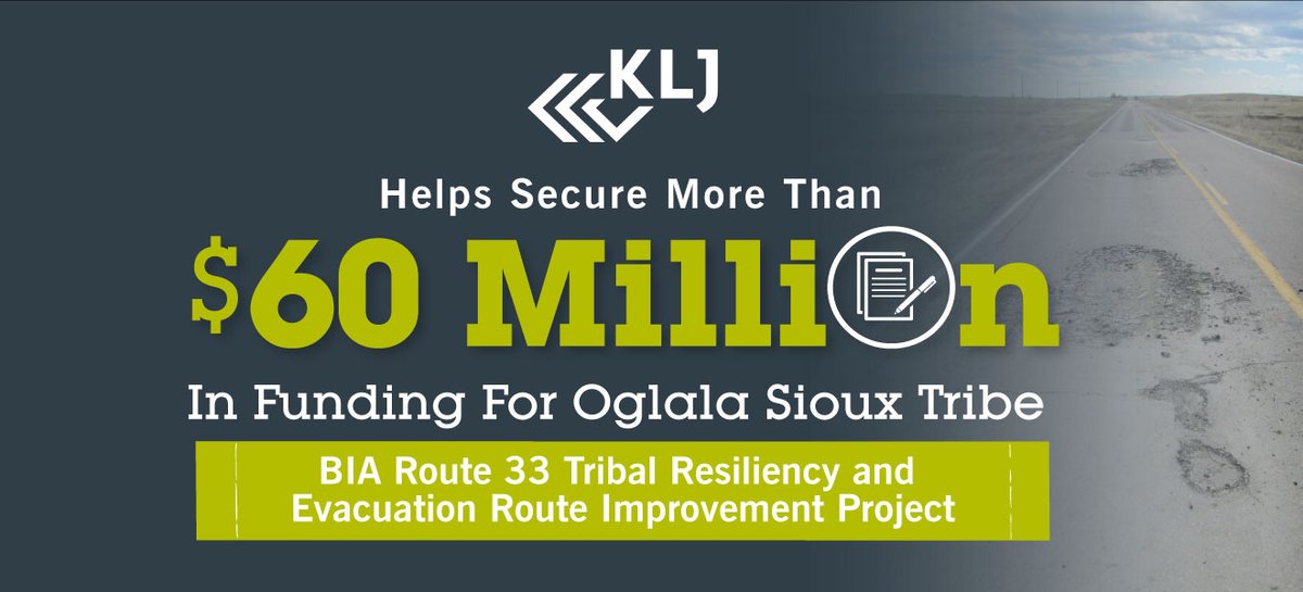 KLJ partnered with Oglala Sioux Tribe Department of Transportation to secure $60M in funding for the BIA Route 33 Tribal Resiliency & Evacuation Route Improvement Project on Pine Ridge Reservation. Read about it here: bit.ly/4aeDKti #KLJ #OglalaSiouxTribe #PineRidge