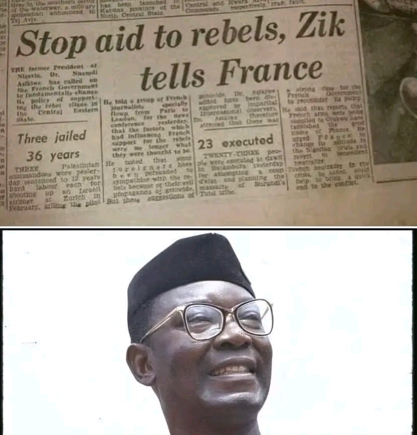 Stop Aid to rebels, ~ Zik tells France. Someone reading this might be asking: Who are rebels ? Rebels are those fought, died to secure the land of Biafra. rebels on Nnamdi Azikiwe’s dictionary are, Dim. Ojukwu, Efionk, Achuzie, etc.
