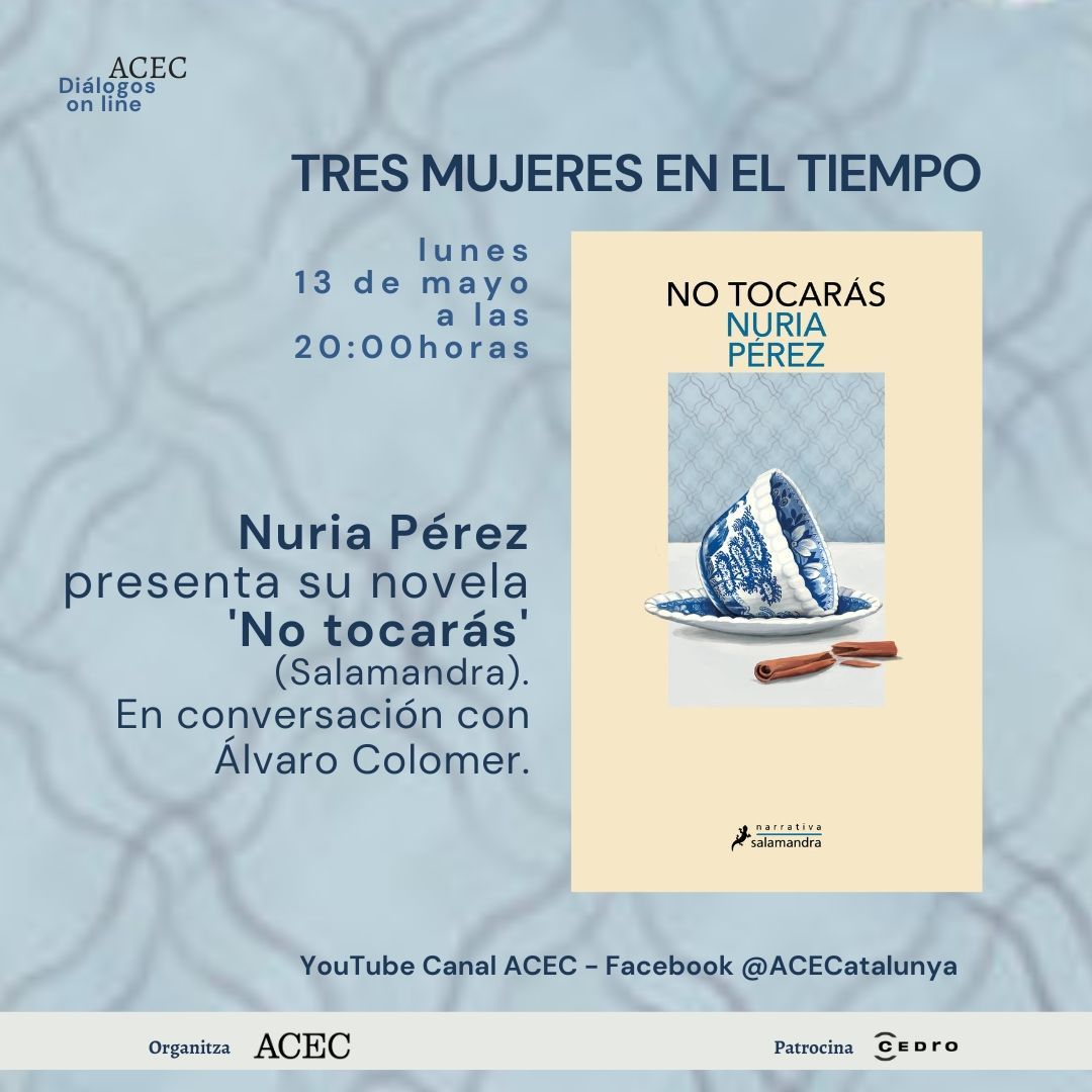 Este lunes, 13 de mayo, @SoyNuriaPerez, autora de 'No tocarás' (@SalamandraEd), conversará con @AlvaroColomer. Con el apoyo de @cedroenlinea