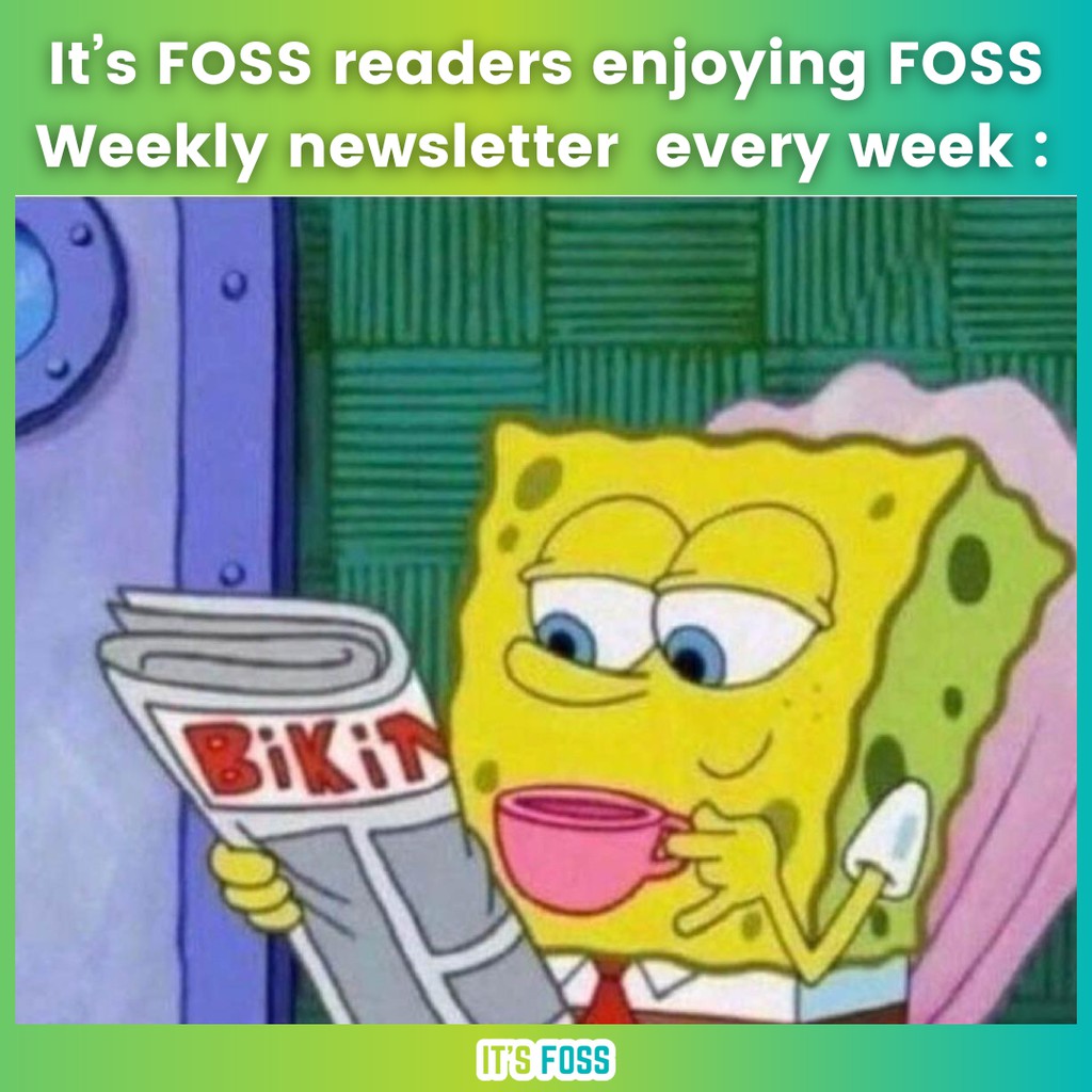 Well, what are you waiting for? You can check it out here. 👇 itsfoss.com/newsletter/fos…