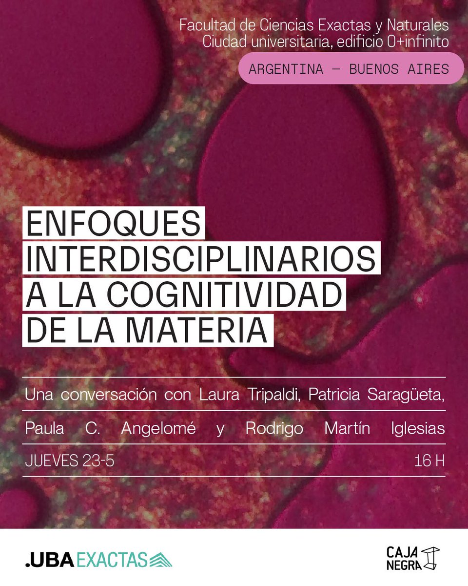 ¡LAURA TRIPALDI EN BUENOS AIRES! 🕷️💫🧡 💫 Jueves 23 de mayo a las 16:00 Conversación: “Enfoques interdisciplinarios a la cognitividad de la materia”, con Patricia Saragüeta , Paula C. Angelomé y Rodrigo Martín Iglesias. Facultad de Ciencias Exactas - UBA, Espacio 0+infinito.