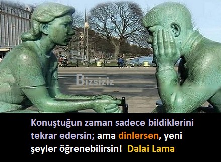 #DalaiLamaÖğretisi #FelsefiSözler #Konuşmak #Susmak #Dinlemek #Öğrenmek