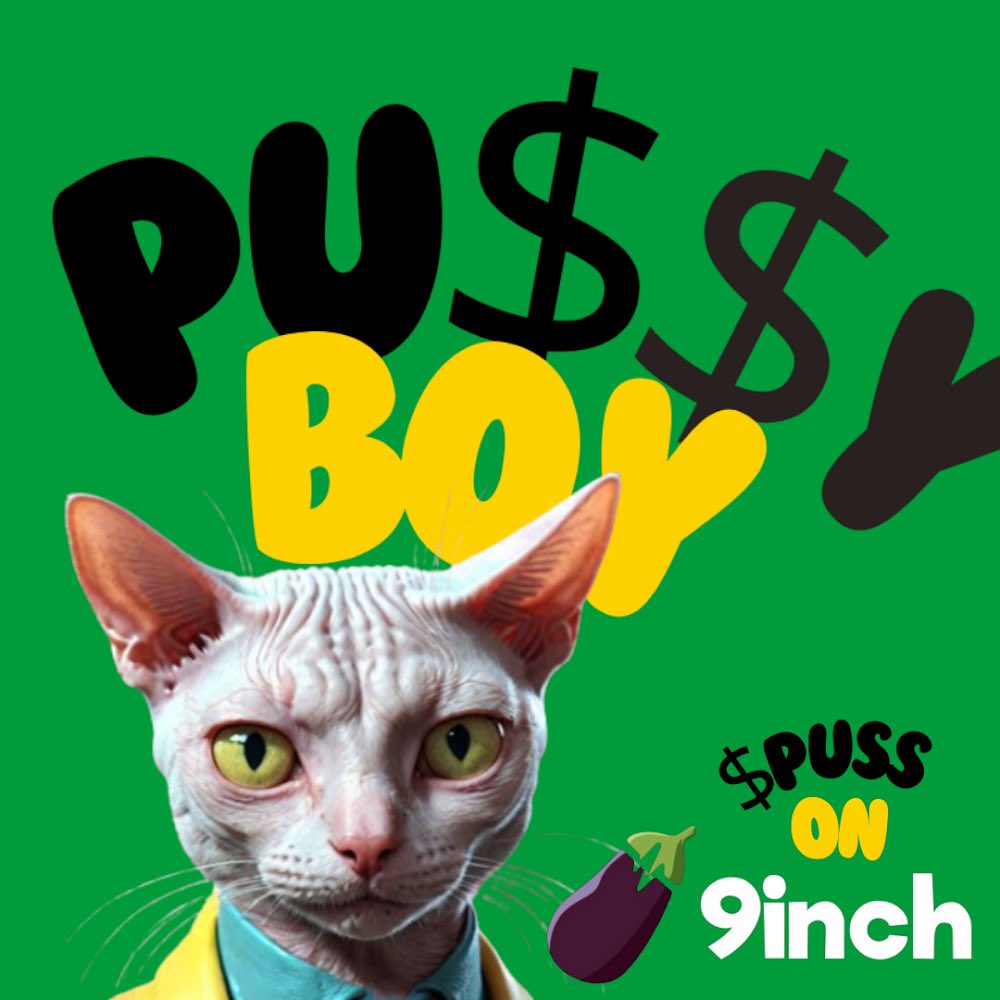 🔥📢 BIG ANNOUNCEMENT 📢🔥
👇
PU$$Y BOY IS LIVE ON <a href="/9inch_io/">9inch DEX</a> and #pulsechain 🔥
LETS HAVE SOME FUN AND SMASH $PUSS !!!!
 👉🏿CA: 0xbe5648E7a86a5cd4d6D5805e8a3119E4b5Fc7E2c

$HEX $INC $HOA #TangGang #PulseChain $PLS $PLSX #9INCH