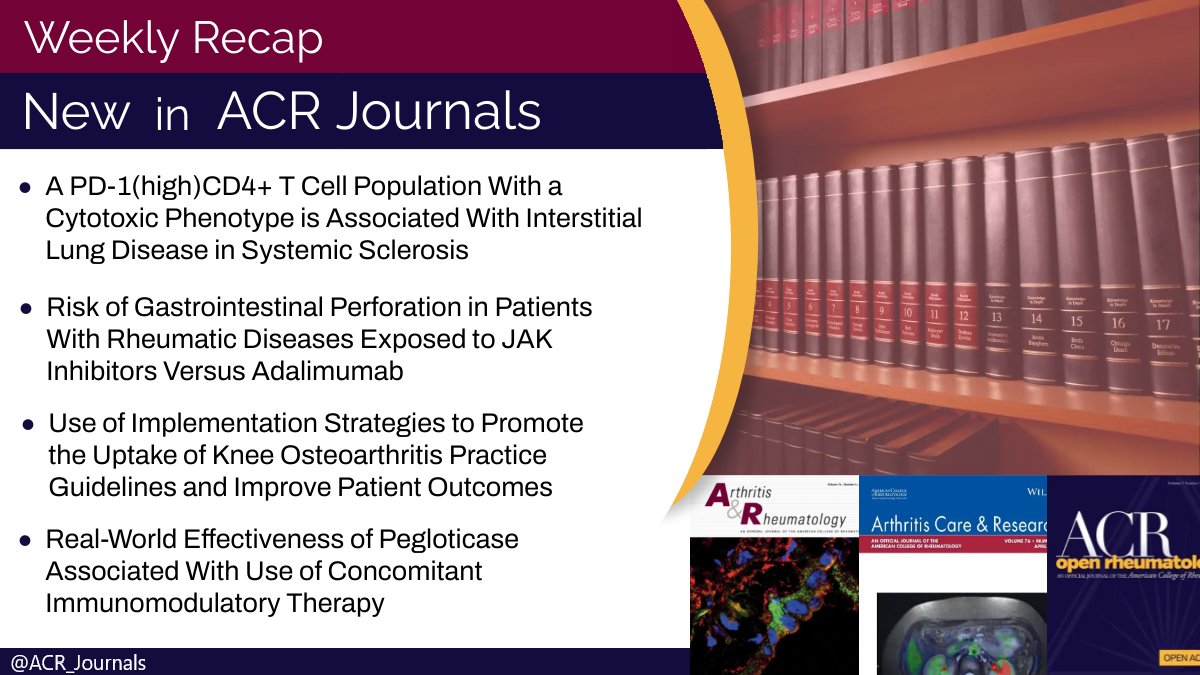 ⭐ Highlights from this week in ACR journals: 🔸 A PD-1(high)CD4+ T Cell Population Associated With SSc-ILD 🔸 Risk of GI Perforation With JAKi vs Adalimumab 🔸 Implementation Strategies to Improve Knee OA Care 🔸 Pegloticase and Concomitant Immunomodulatory Therapy