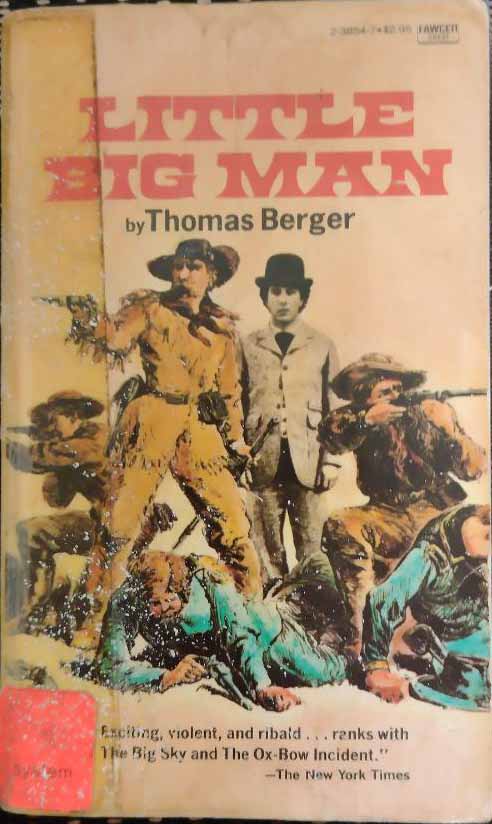 @_FrancesOwen By far and away Little Big Man by Thomas Berger because it introduced me to the idea of #hisfic and made me think about storytelling. I saw the film of the book and here's the copy of the novel I bought decades later when from Abebooks started.