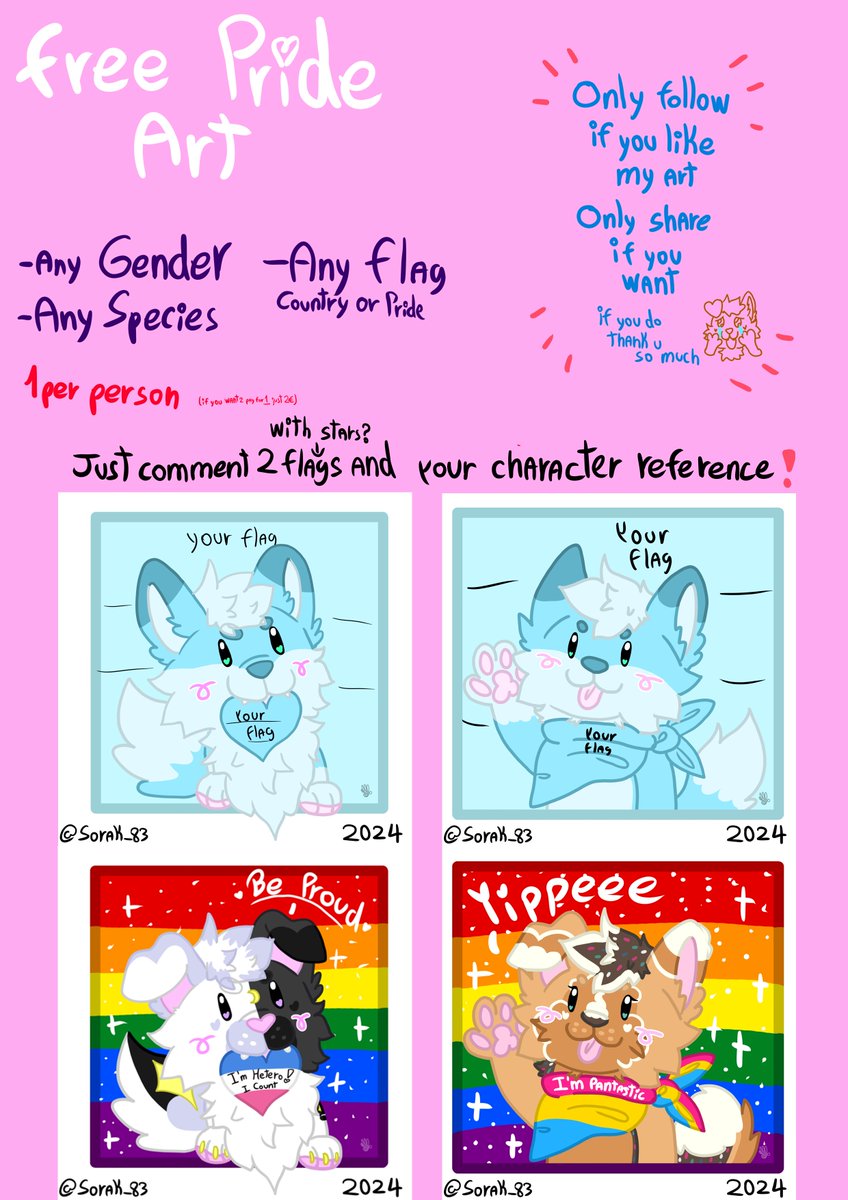 I will do them all until the end of June!
Totally free unless you want 2 (You will have to pay for only the second one, 2€)

Just comment your reference and 2 flags and which of the 2 bases you want :3

#Pride2024 #furrypride #furryfree #furry #furryart
