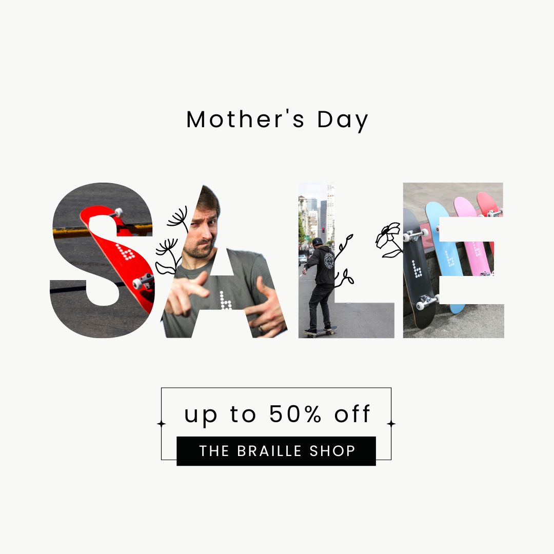 Mother's Day Weekend Sale! 

Up to 50% off the Braille Shop. 

#momsskatetoo #skatermom #learntoskate #pushskateboarding