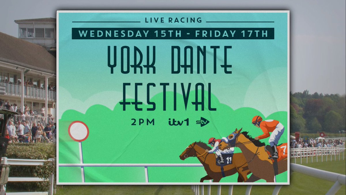 🏇Join us next week for the York Dante Festival! 🕑 2 PM 📺 ITV 1 🗓️ Wednesday 15th-Friday 17th