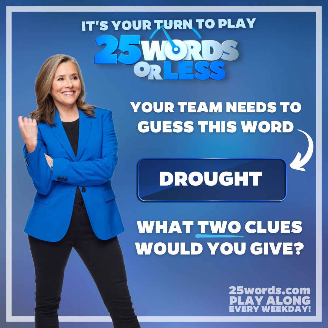 Don't leave us thirsty for answers! Tell us your best hints 💦

 #25WordsOrLess #gameshow #guessinggame
