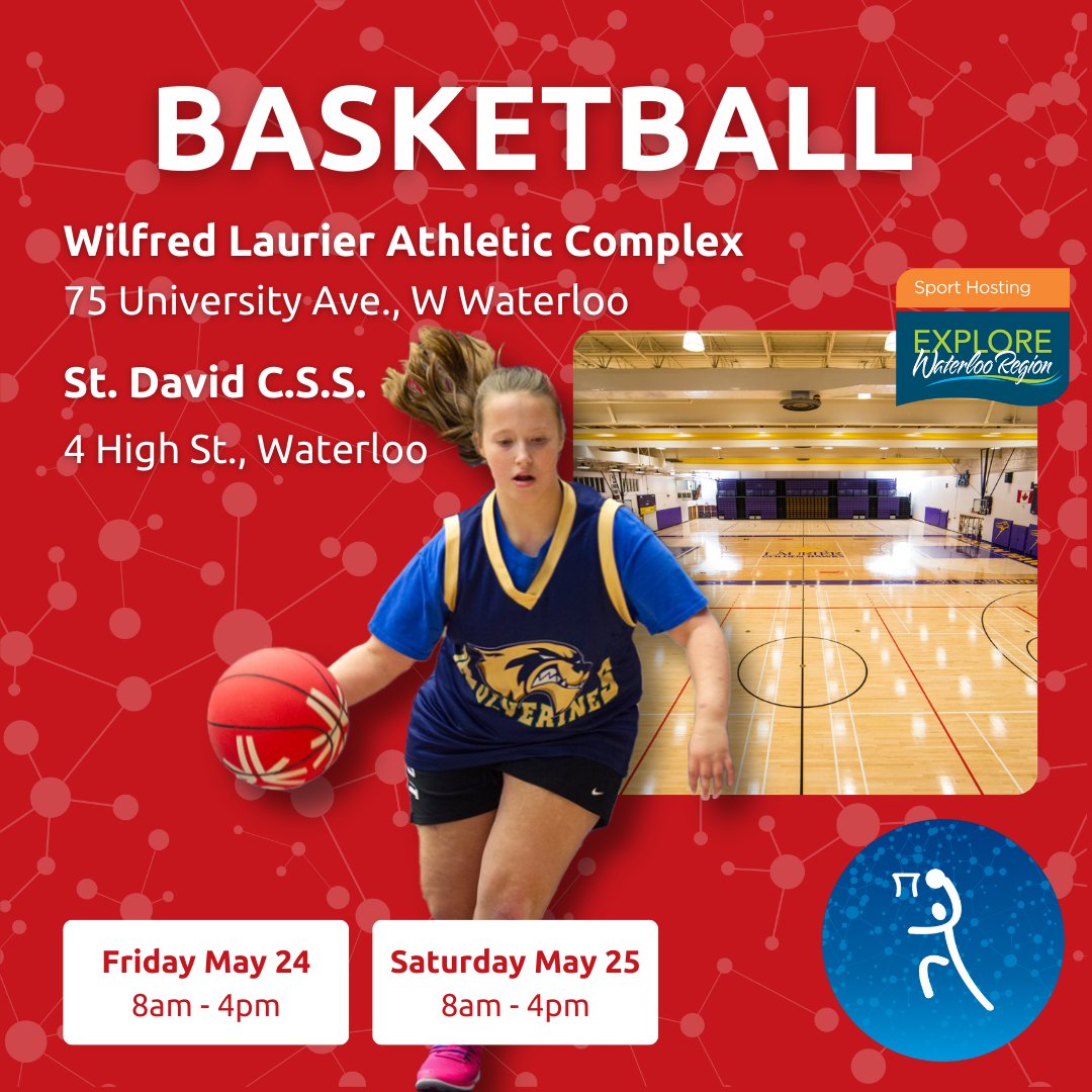 Basketball Venue Spotlight: WLU Athletics Complex and St. David CSS in Waterloo. Basketball is taking place on May 24-25 from 8am to 4pm - come out to watch some heated competition and cheer on our athletes!
