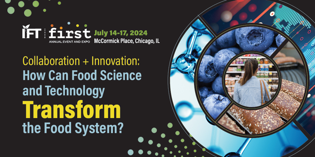 Don't miss the year's most compelling #scienceoffood event! Join us at #IFTFIRST July 14-17, 2024, to delve into the dynamic interplay of collaboration and innovation among global researchers, scientists, engineers, and entrepreneurs. Secure your spot! hubs.la/Q02wS2gH0