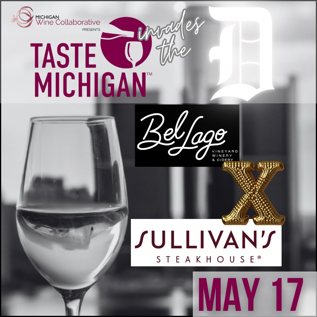 Consider swinging by Sullivan's Steakhouse to indulge in wines from Bel Lago for Taste MI Invades the D! Find out more at: tastemichigan.org/taste-michigan… #MIWineCollab #MIWine #MichiganWine #DrinkMIWine #TasteMichigan #CoolIsHot #MIWineMonth #TasteMIInvadestheD #Detroit #DetroitWine