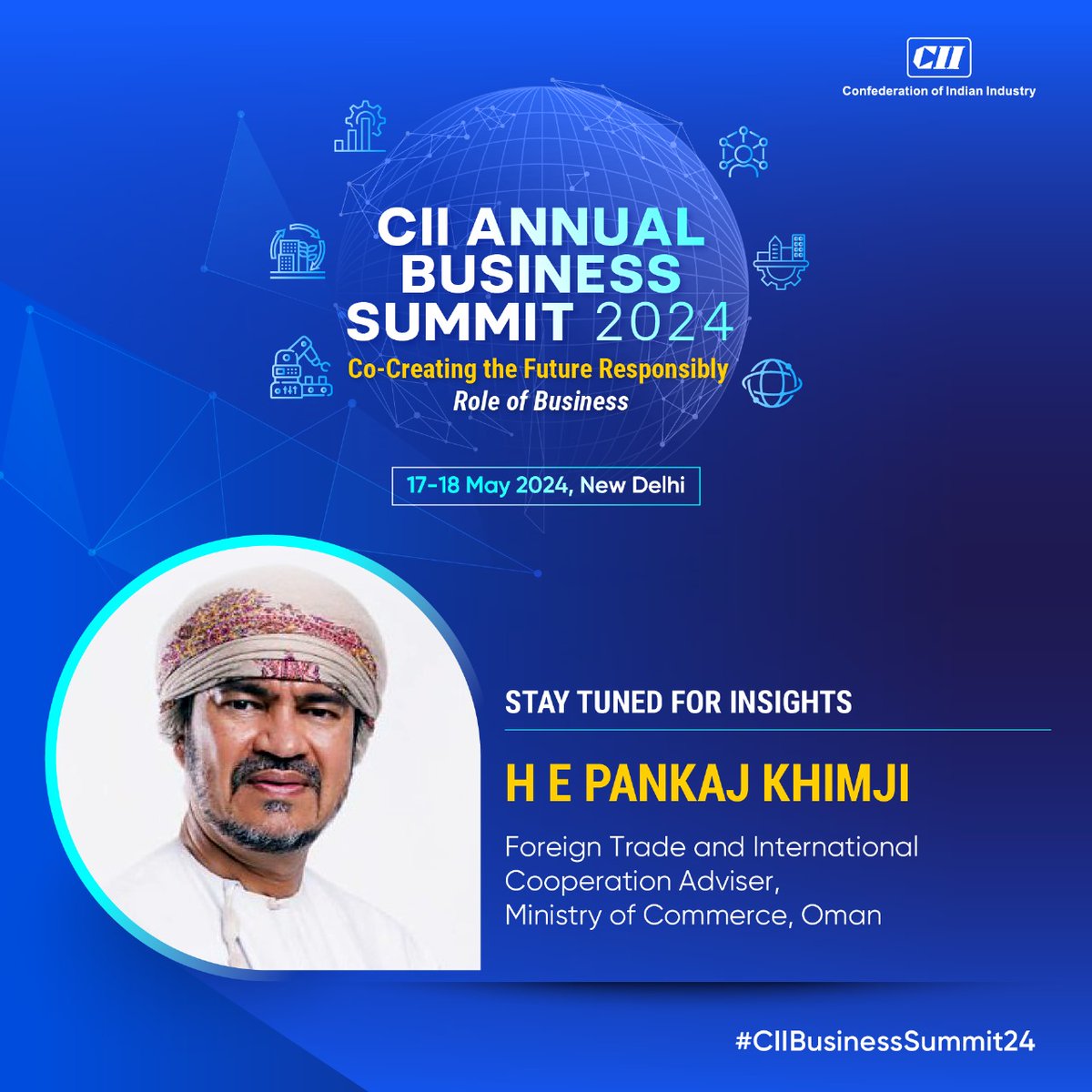 H E Pankaj Khimji, Foreign Trade and International Cooperation Adviser, Ministry of Commerce, Oman shares deep insights at the CII Annual Business Summit 2024! Experts & thought leaders get together to discuss the future of India. #StayTuned ➡17-18 May