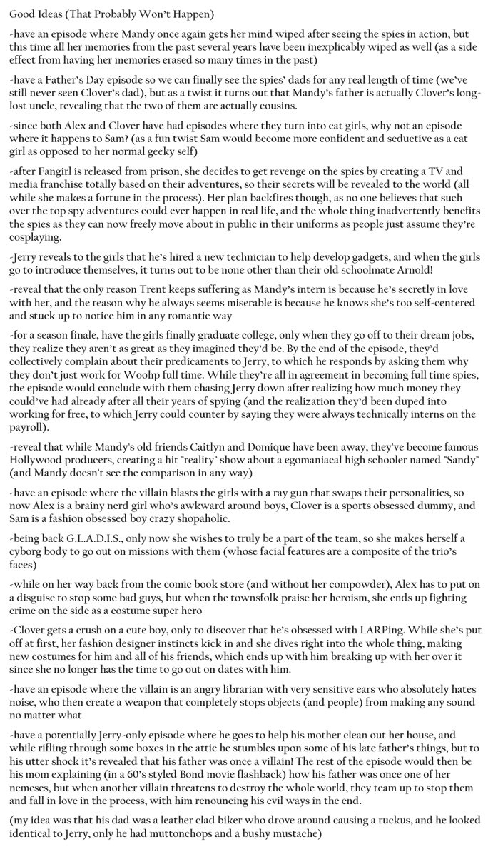 demonster77's tweet photo. With the news of Season 7 coming, I spent all of last year going through every episode of the series. As I watched, I compiled a list of ideas for the upcoming season, some good, some bad, and also a few extra ones after watching the new intro...
#TotallySpies https://t.co/11cx5sT4uu