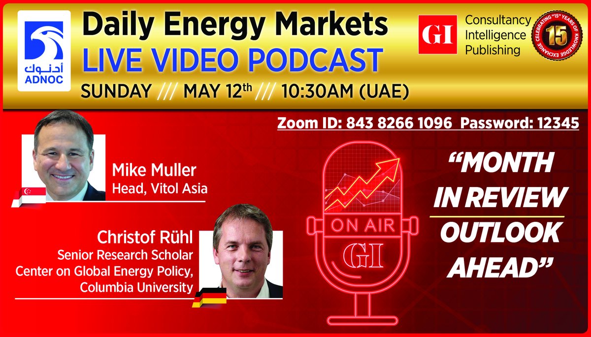 𝐋𝐈𝐕𝐄 𝐕𝐈𝐃𝐄𝐎 𝐏𝐎𝐃𝐂𝐀𝐒𝐓: Daily Energy Markets - May 12 Click Here To Join: lnkd.in/d4yXNk8G Zoom ID: 843 8266 1096 PW: 12345 @michaelwmuller @vitolnews @Columbia @ColumbiaUEnergy