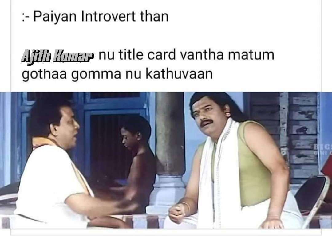 Literally Me😂😂😂

#Ajithkumar #Vidaamuyarchi 
#GoodBadUgly #Ak64