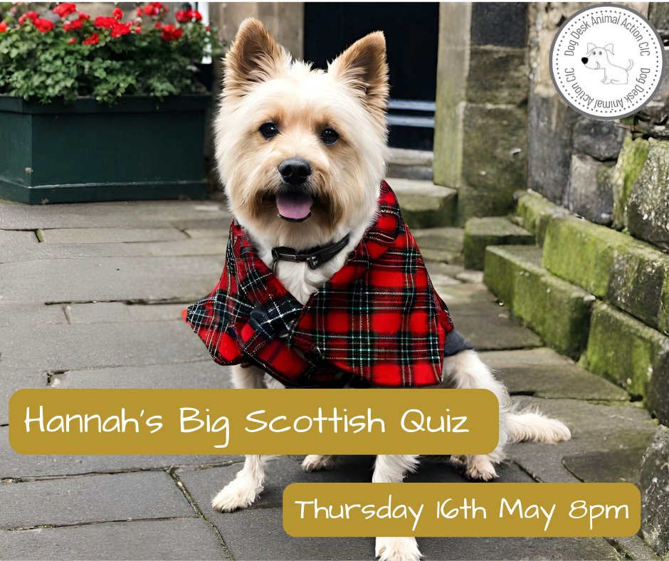 Join us on Thursday 16th May at 8pm for our monthly quiz This months theme is #Scotland & is kindly hosted by @franconia2626 See you there! #dogsoftwitter #dogsofx #dogs