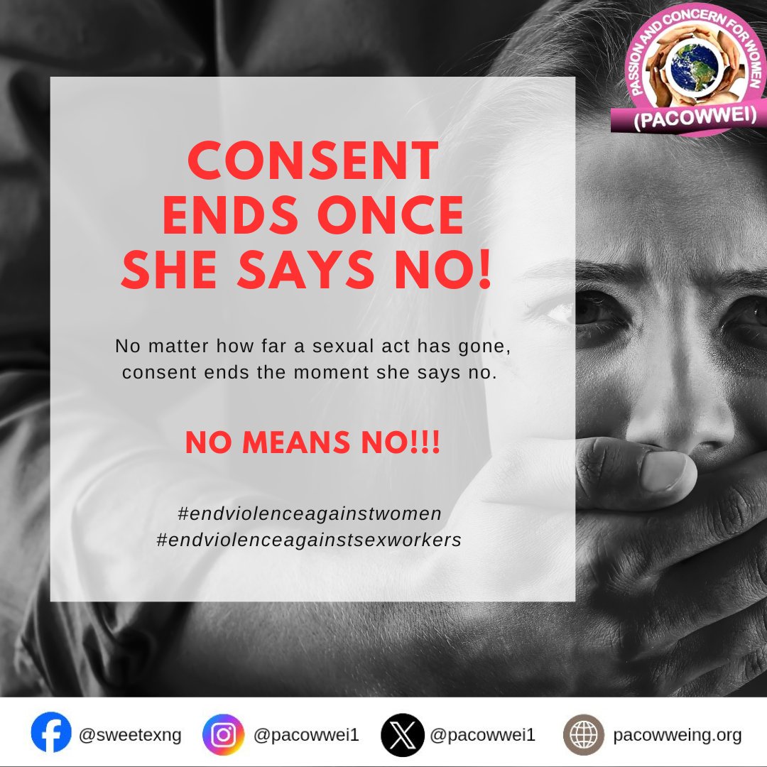 No means no.

End violence against women.
End violence against sex workers.

#pacowwei
#endgbv
#endviolence
#violenceagainstwomen
#violenceagainstsexworkers