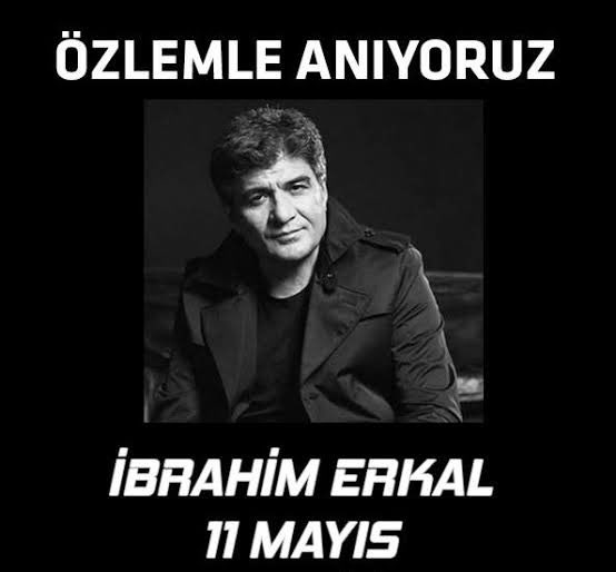 Rabbim mekanını cennet eylesin… #ibrahimerkal