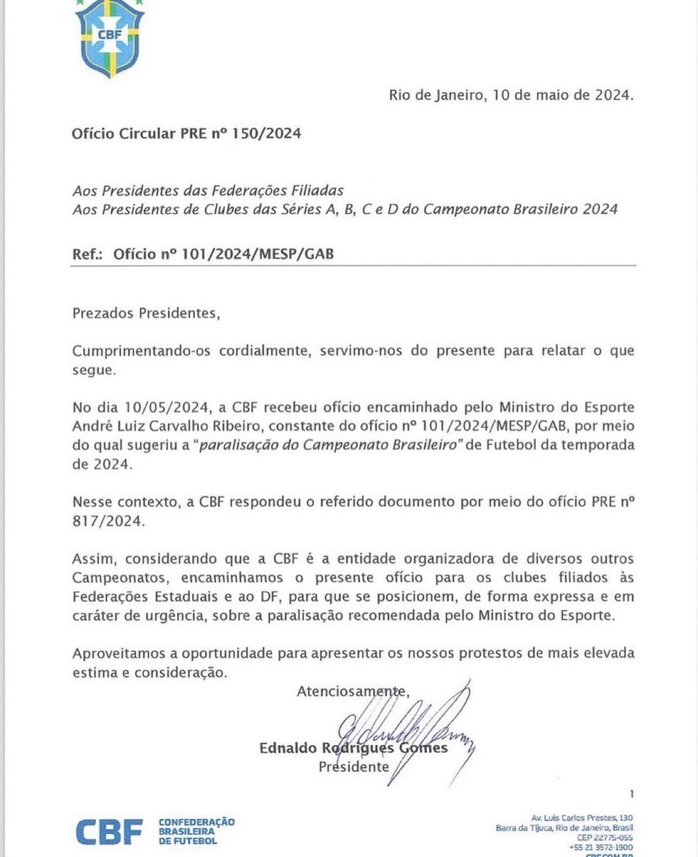 🚨 Após receber a sugestão do Ministro do Esporte para paralisar o Campeonato Brasileiro, a CBF enviou um documento aos clubes solicitando um posicionamento sobre a questão.